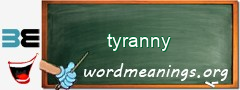 WordMeaning blackboard for tyranny